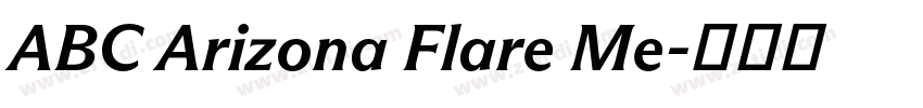 ABC Arizona Flare Me字体转换